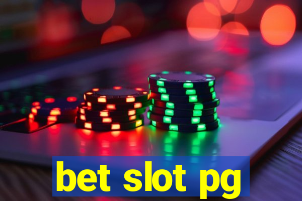 bet slot pg