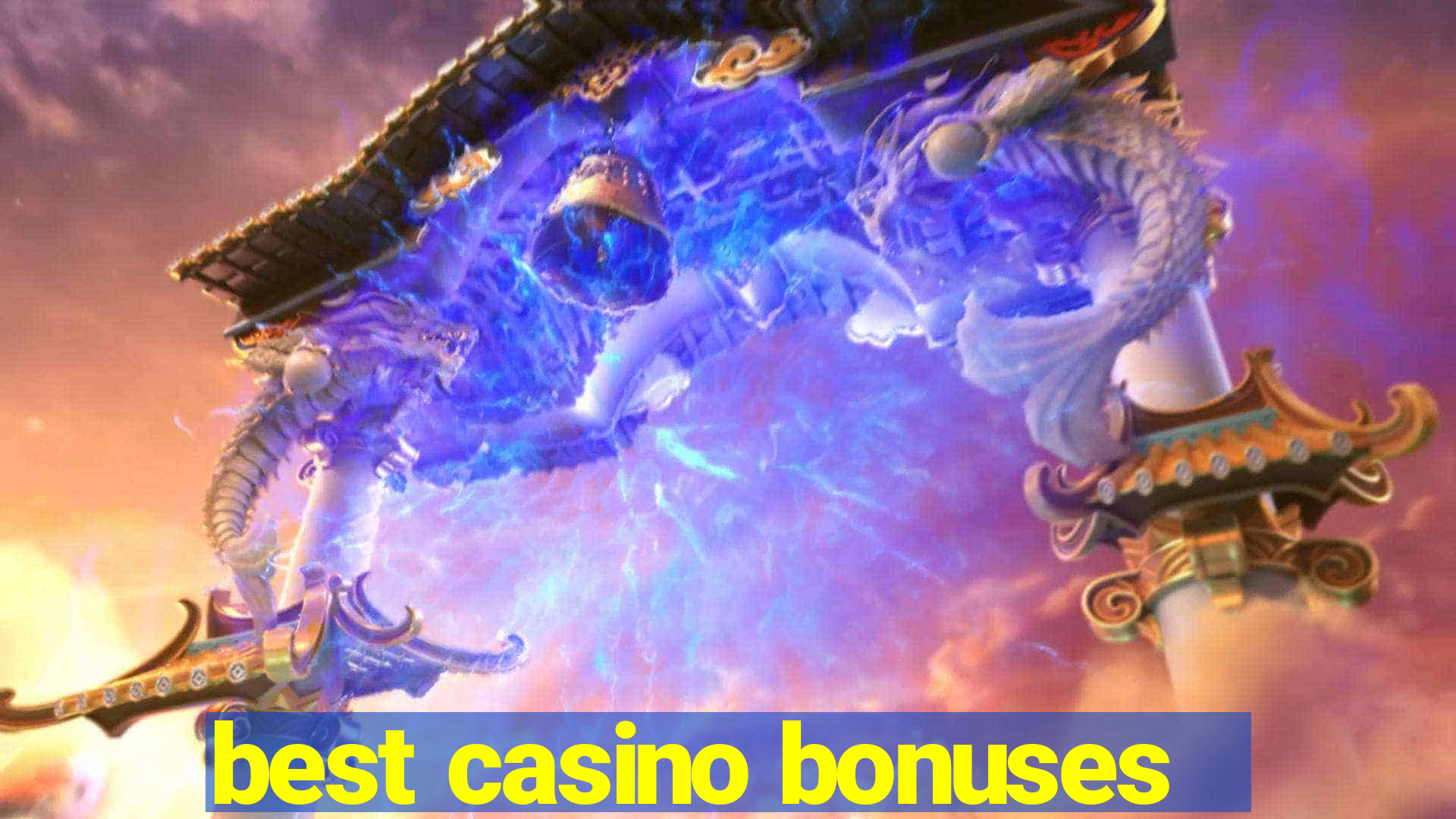 best casino bonuses