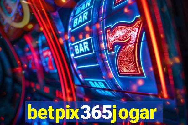 betpix365jogar