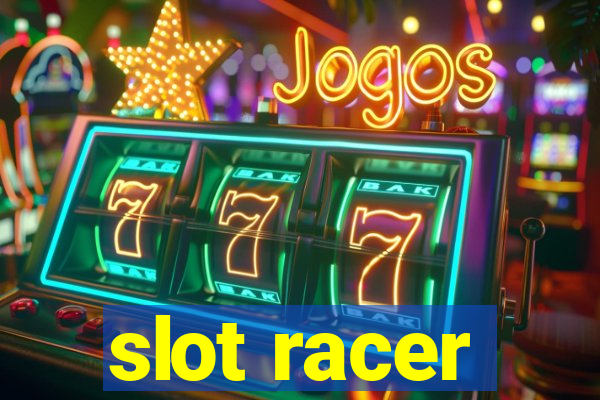 slot racer