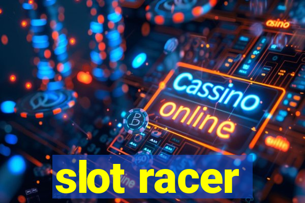 slot racer