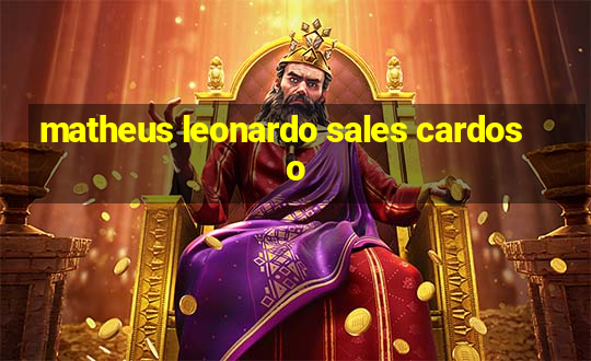 matheus leonardo sales cardoso