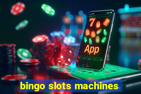 bingo slots machines