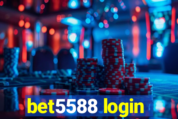 bet5588 login