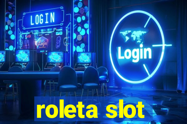 roleta slot