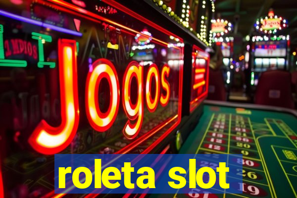 roleta slot