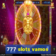 777 slots vamos