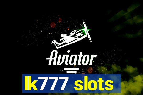 lk777 slots