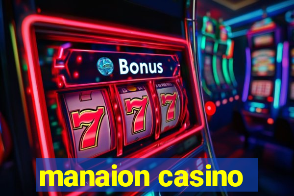 manaion casino