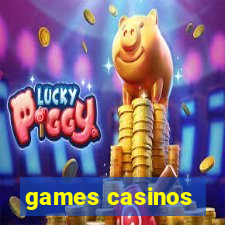 games casinos