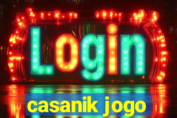 casanik jogo