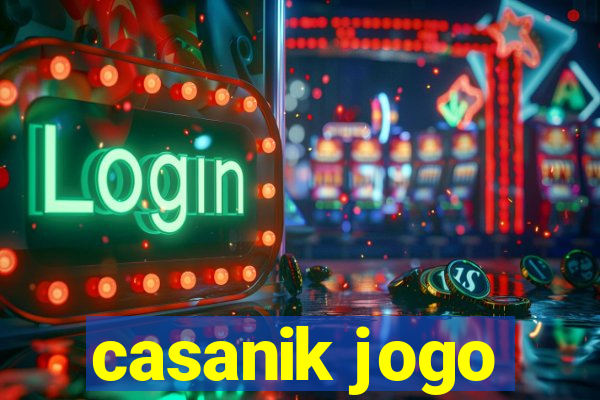 casanik jogo