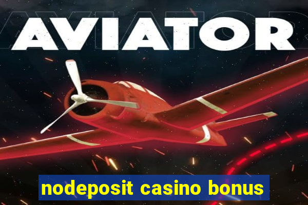 nodeposit casino bonus