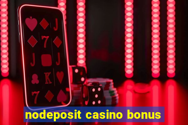 nodeposit casino bonus