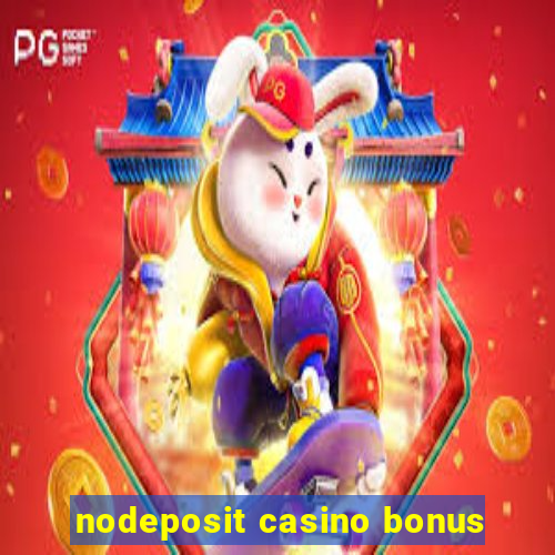 nodeposit casino bonus