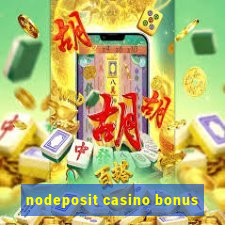 nodeposit casino bonus