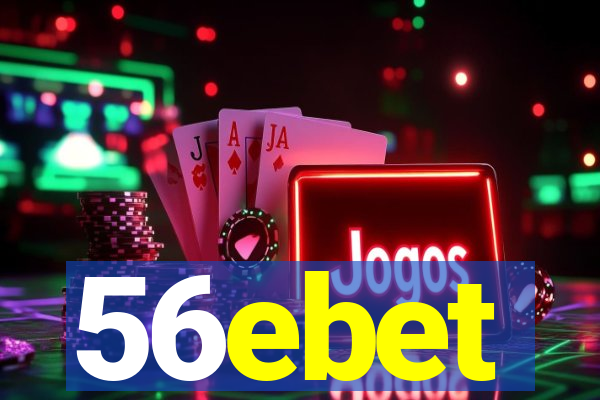 56ebet