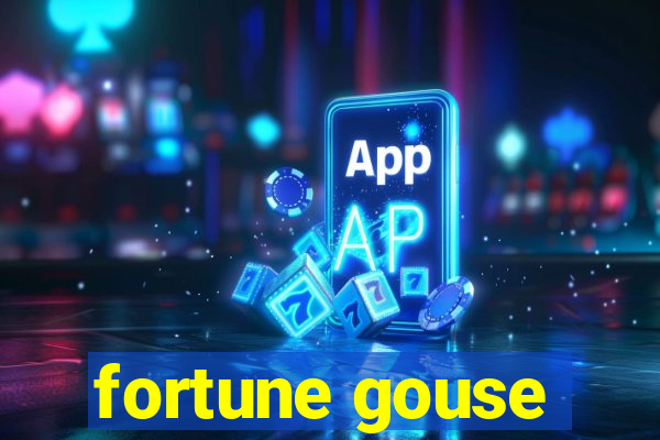 fortune gouse