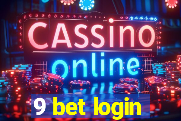 9 bet login