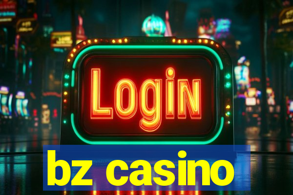 bz casino