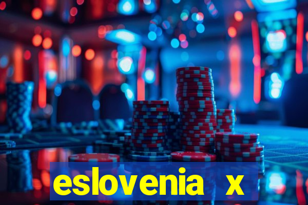 eslovenia x cazaquist?o palpite