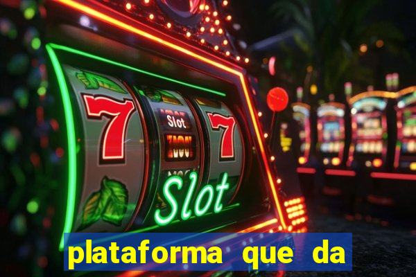 plataforma que da bonus no cadastro cassino