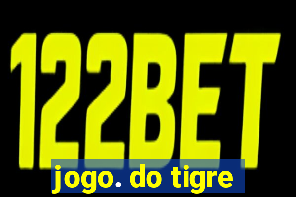 jogo. do tigre