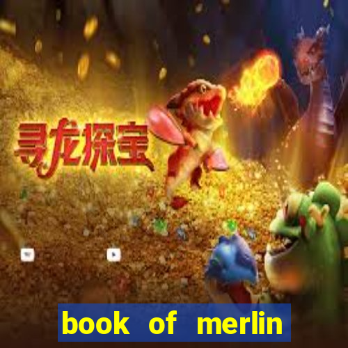 book of merlin slot free play