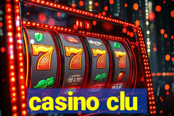 casino clu