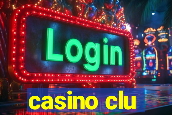 casino clu