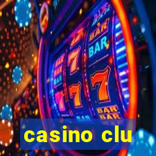 casino clu