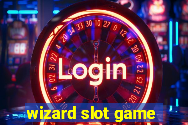 wizard slot game