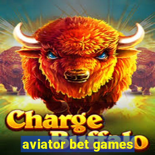 aviator bet games