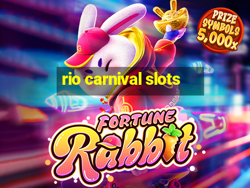 rio carnival slots