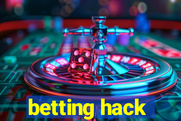 betting hack