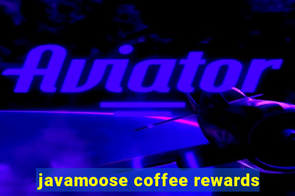 javamoose coffee rewards