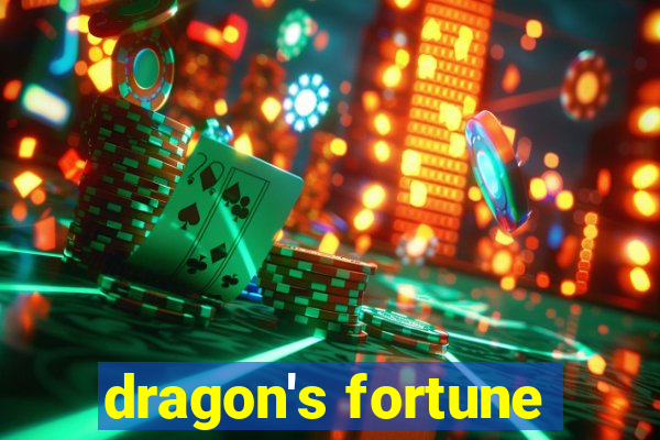 dragon's fortune