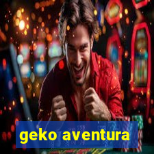 geko aventura