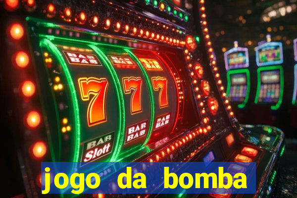 jogo da bomba ganhar dinheiro