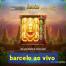 barcelo ao vivo