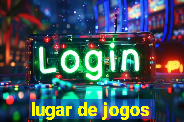 lugar de jogos