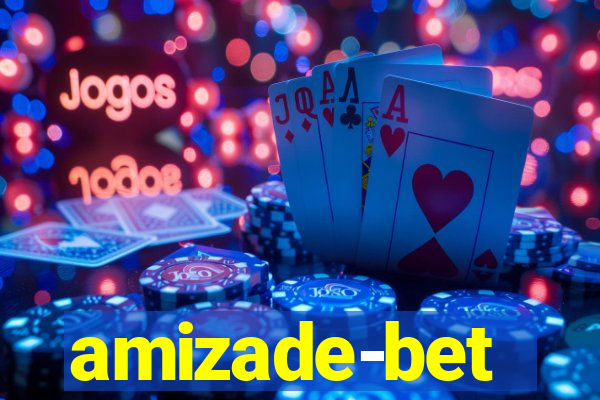 amizade-bet