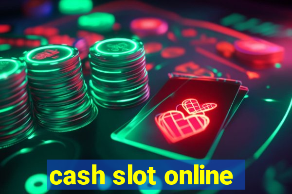 cash slot online