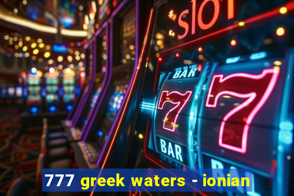 777 greek waters - ionian