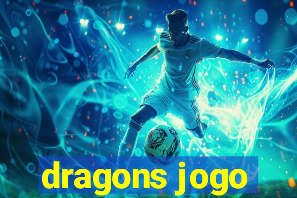 dragons jogo