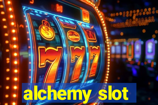 alchemy slot