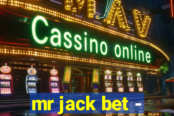 mr jack bet -