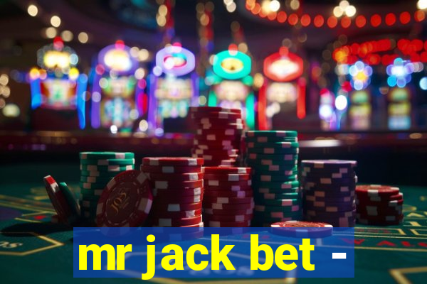 mr jack bet -