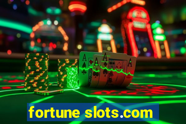 fortune slots.com