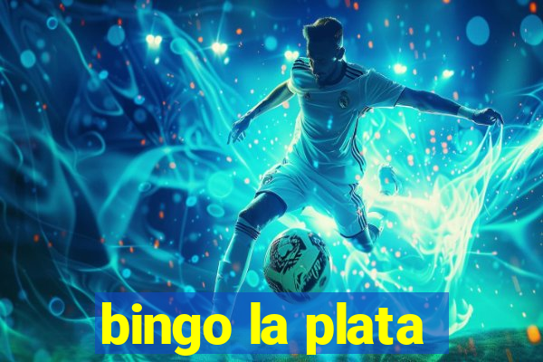 bingo la plata